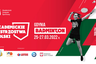 Akademickie Mistrzostwa Polski w Badmintonie (08-10.04.2022)