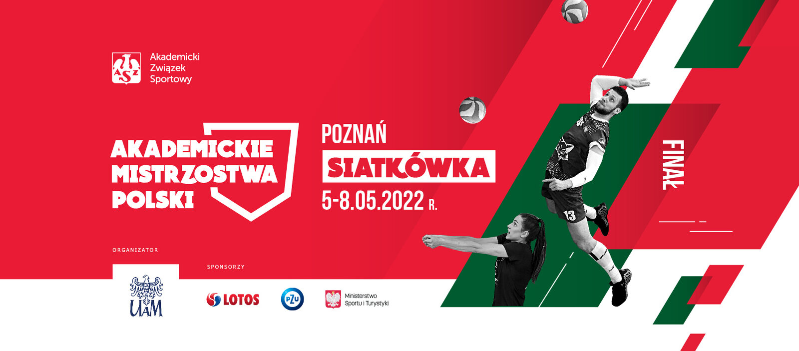 Akademickie Mistrzostwa Polski w Piłce Siatkowej Mężczyzn (05-08.05.2022) - Finał